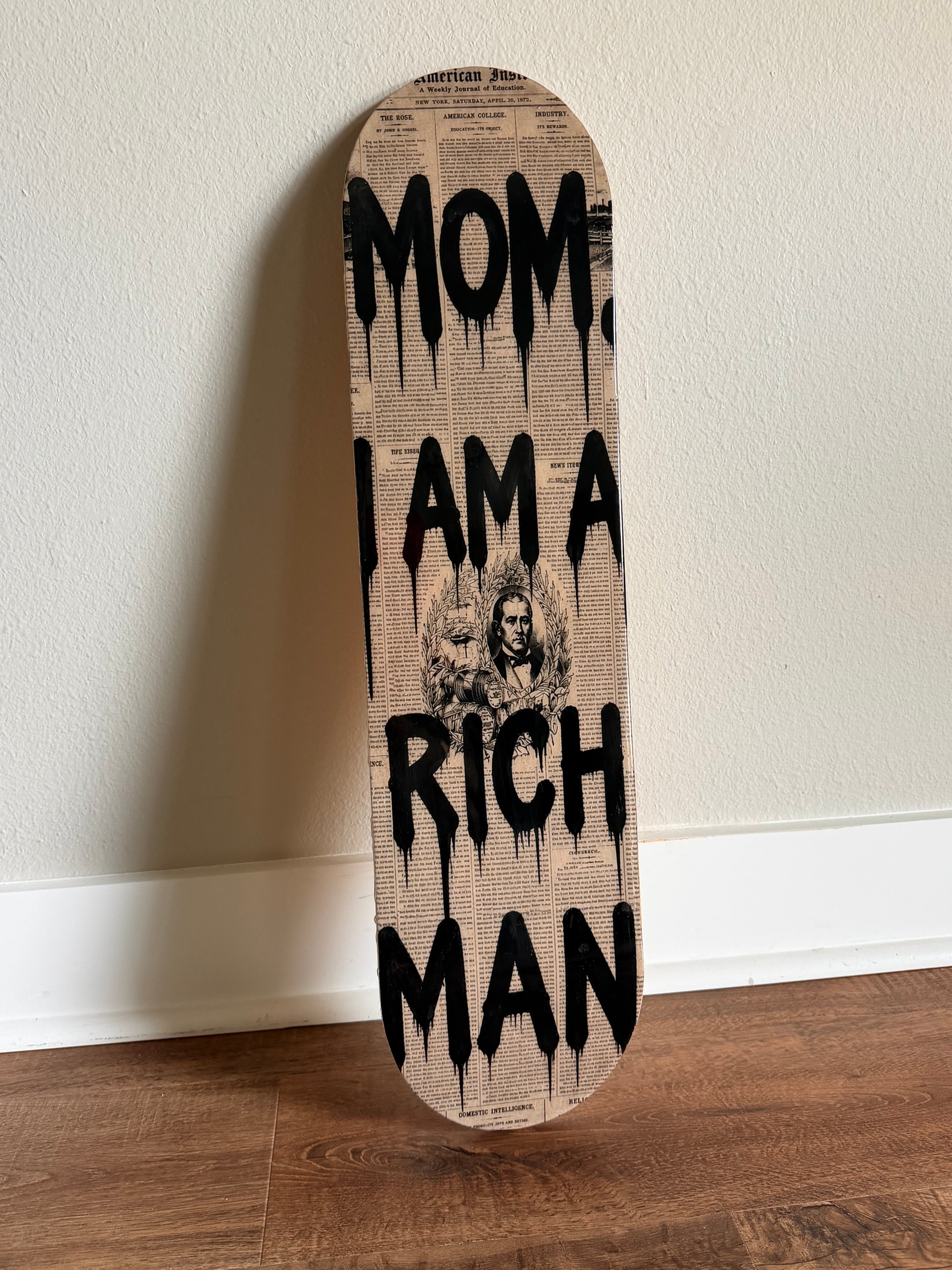“mom, I am a rich man”